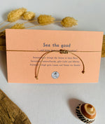 Lade das Bild in den Galerie-Viewer, Glücksarmband  &quot;SEE THE GOOD&quot; Kaufe 5 zahle 4
