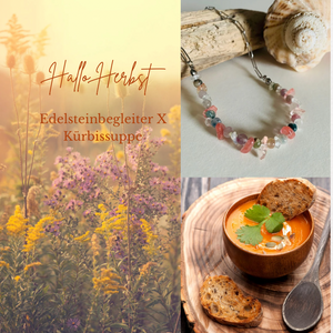 Workshop  "EDELSTEINBEGLEITER, DEM HERBSTBLUES ENTKOMMEN“ 9. Oktober 2025